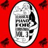 Classical Piano for Christmas, Volume 3